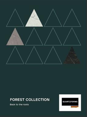 Quartzforms Forest Collection