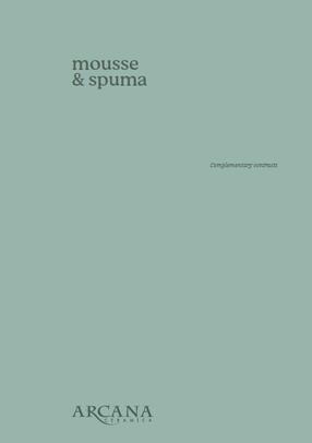 Arcana - Mousse - Spuma 